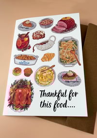 Image 3 of Thankful For Food and You - Greeting Card