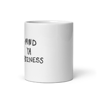 Image 2 of Mind Ya Bizness mug, white