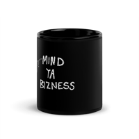Image 2 of Mind Ya Bizness Mug
