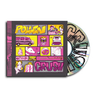 Image 2 of Pollen - "Crush"