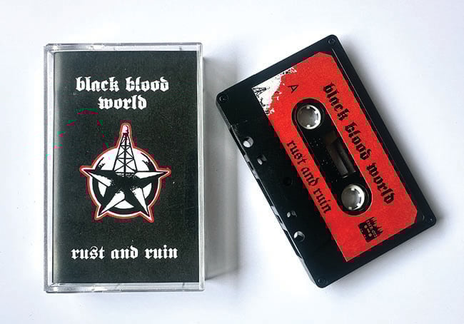 Black Blood World - Rust And Ruin