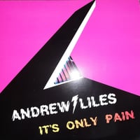 Andrew Liles 'It's Only Pain' LP