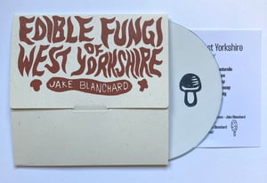 Edible Fungi of West Yorkshire album