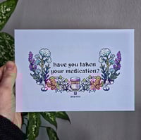 Image 1 of [B GRADE] Don't Forget Your Medication - A5 print