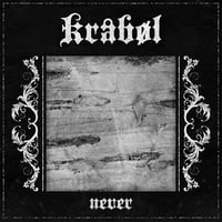 KRÅBØL (NOR) "Never" CD