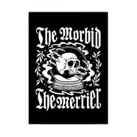 Image 1 of The Morbid The Merrier