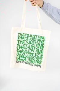 Image 1 of 'THAT'S JUST FINE' Tote Bag 