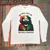 We Will Get By - Long Sleeve