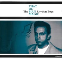 Image 1 of Blue Rhythm Boys – That Ol' Blue Magic (CD)