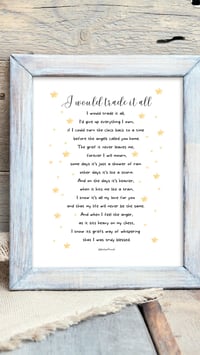 Image 2 of I would trade it all 