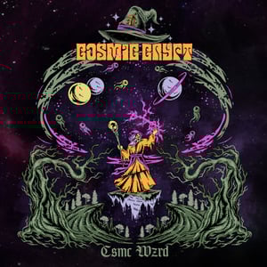 Image of Cosmic Crypt – Csmc Wzrd CD