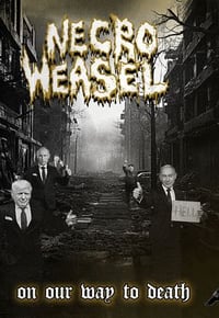 NECRO WEASEL - ON OUR WAY TO DEATH (CASSETTE)