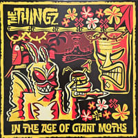 Image 1 of The Thingz – In The Age Of Giant Moths (LP) 