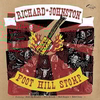 Richard Johnston – Foot Hill Stomp (LP) 
