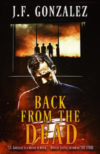 Back From the Dead by J. F. Gonzalez - Trade Paperback