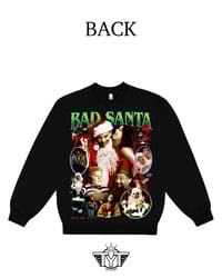 Image 2 of 'Bad Santa' Sweatshirt