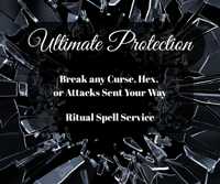 Spiritual Warfare Protection Ritual – Spell Service to Break Ill Intent & Guard Against Harm