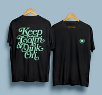 Image 4 of Keep Calm & Dink On
