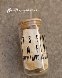 I'M FINE LIBBEY CAN GLASS SET