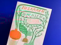 Image 4 of ZINE Zusammen wachsen