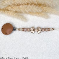 Image 2 of Attache tétine .. Bruna .. 