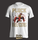 Pluck The Fail-Cons Tee