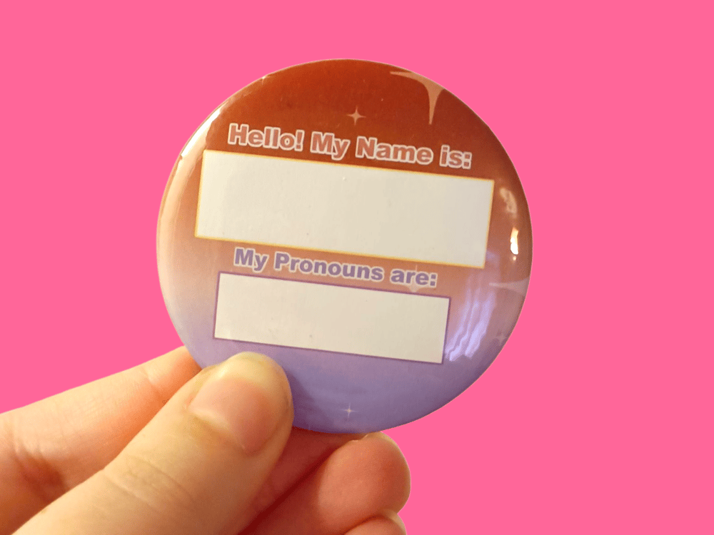 Image of EQ's Original Prounoun Badges