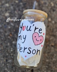 YOU'RE MY PERSON WHITE HEART GLASS SET