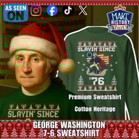 Image 1 of Slayin' Since '76 Sweatshirt