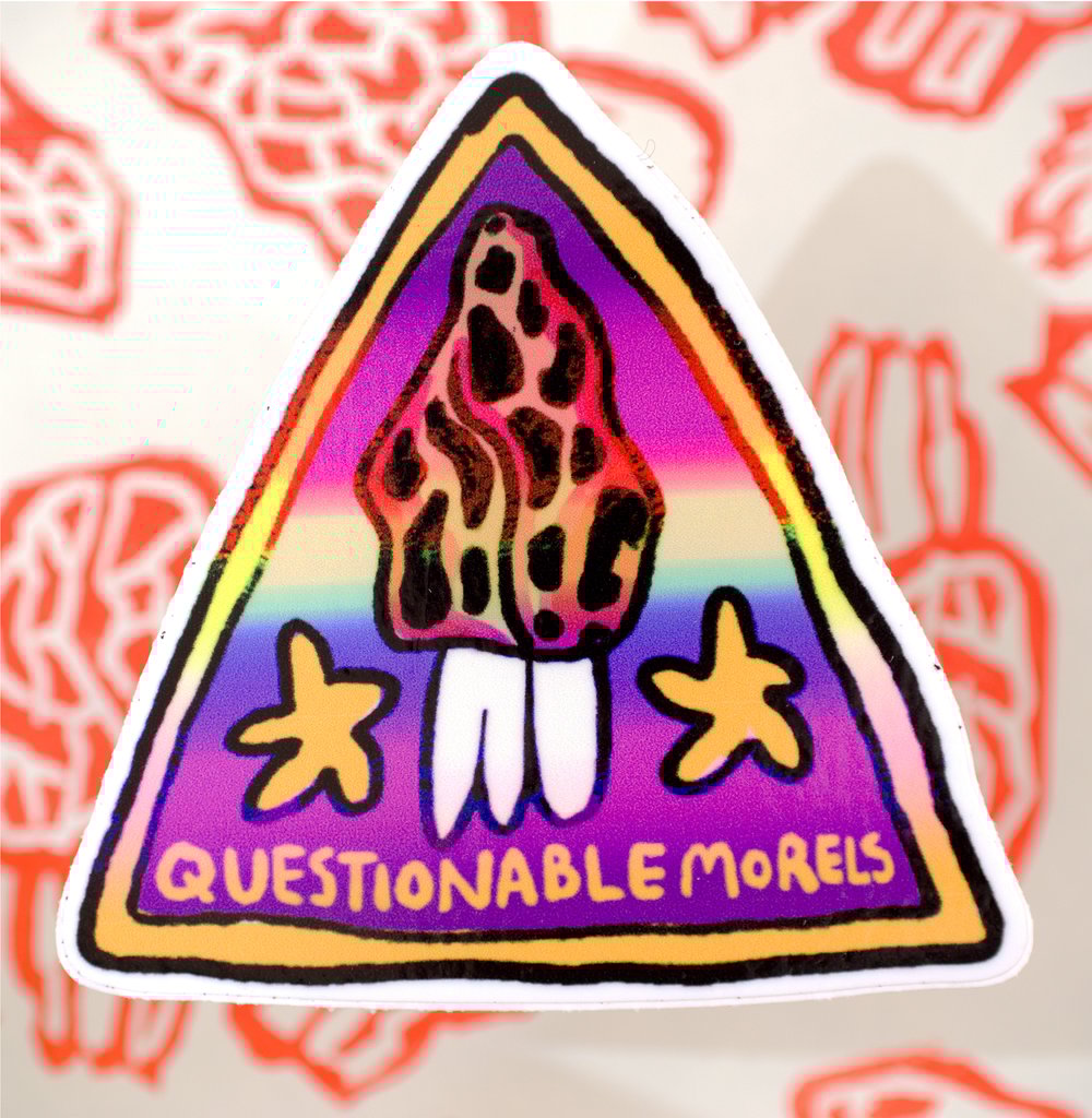 Image of Questionable Morels Sticker