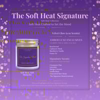 Image 4 of Soft Heat Signature — 9 oz (Clear)