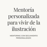 Mentoría personalizada para vivir de la ilustración