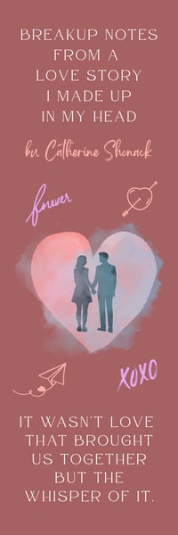 Image 3 of breakup notes from a love story i made up in my head