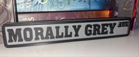 Image 1 of Morally Grey Ave Bookshelf Sign