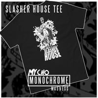 Image 1 of SLASHER HOUSE II - MONOCHROME UNISEX TEE