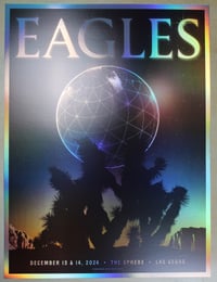 The Eagles - 12/13&14/2024 - The Sphere - Las Vegas - Rainbow Foil
