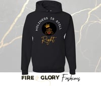 "Holiness Is Still Right" - Custom Hoodie | FaithWear