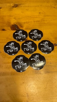 Image 1 of WAY TOO STOKED STICKERS