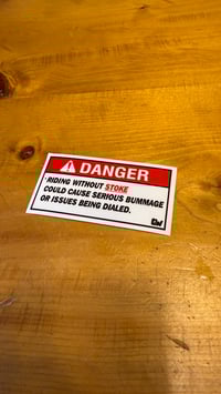 Image 2 of DANGER STOKIN' STICKERS