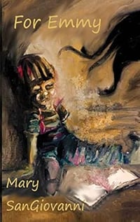 For Emmy by Mary SanGiovanni - Signed Trade Paperback