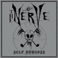 Image 1 of THE NERVE - Self Autopsy LP