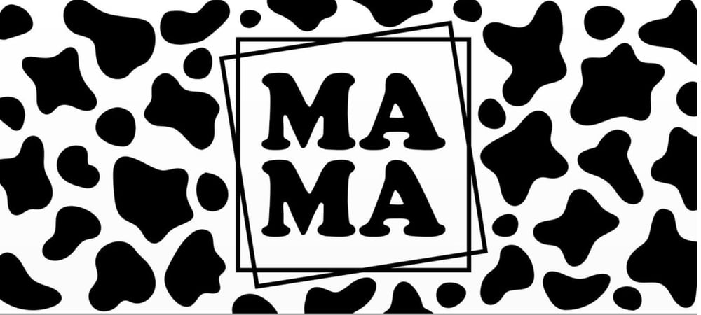 Image of Mama- Cow Print