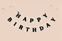 Image 1 of Happy Birthday and others - (Made to order)