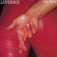 Image 1 of Loverboy - Get Lucky