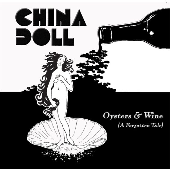 Image of China Doll - Oysters & Wine (A Forgotten Tale) CD ONR054