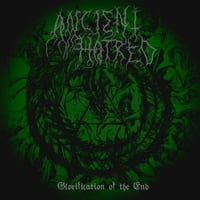ANCIENT HATRED “Glorification of the End” CD