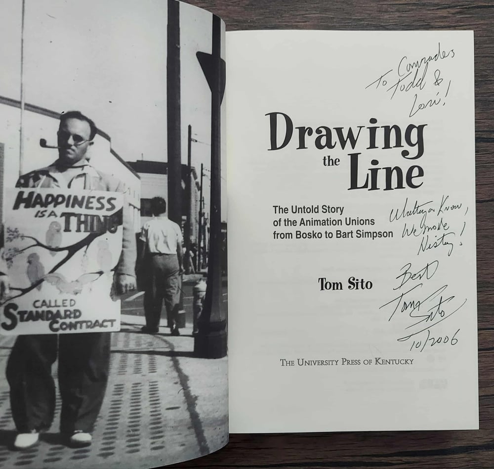Drawing the Line: The Untold Story of the Animation Unions - SIGNED