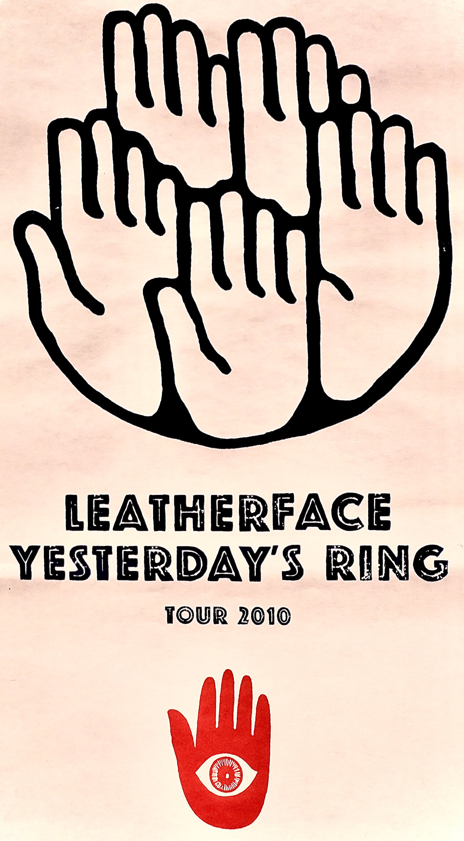 Image of Leatherface x Yesterday's Ring - Tour 2010 (Poster)