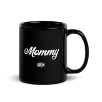 Image 3 of Mommy Mug