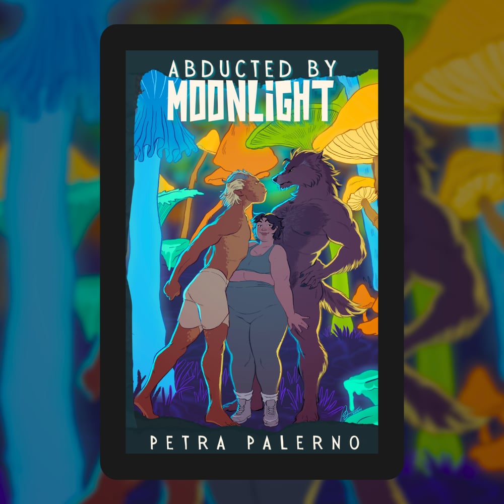 Image of [EBOOK] Abducted By Moonlight by Petra Palerno